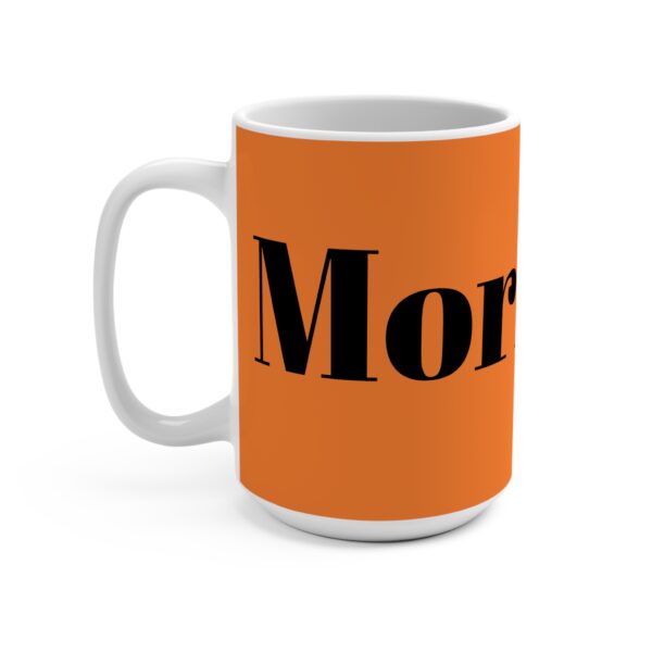 Bright Morning Mug - 15oz Ceramic Coffee Cup for Daily Inspiration - Image 3